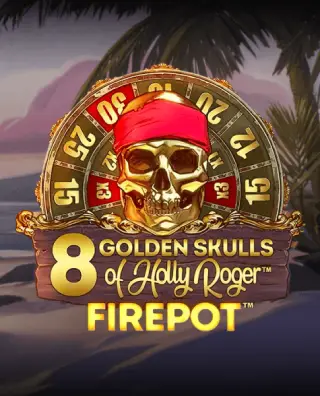8 Golden Skulls of Jolly Roger Firepot Megaways